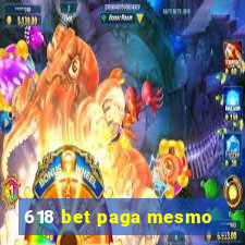 618 bet paga mesmo